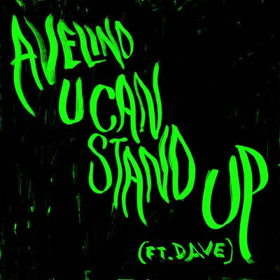 AvelinoAitch U Can Stand Up (Edit)