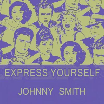 Express Yourself 专辑 Johnny Smith/Stan Getz