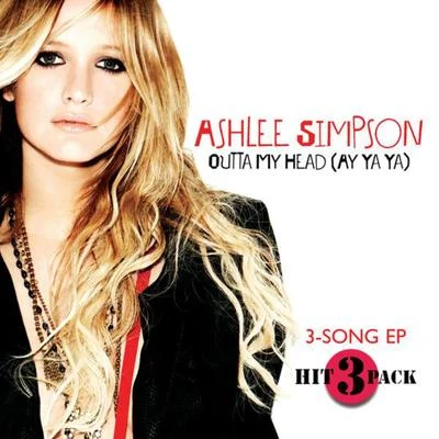 Outta My Head (Ay Ya Ya) 專輯 Ashlee Simpson