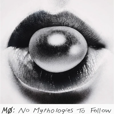 No Mythologies to Follow 專輯 MØ