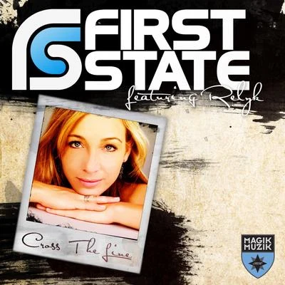 Cross The Line 專輯 First State