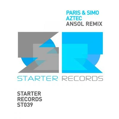 Paris & SimoLush & Simon Aztec (Ansol Remix)