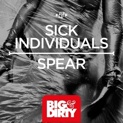 Spear 专辑 Sick Individuals