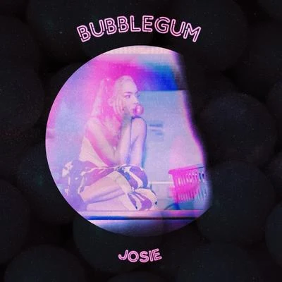 Bubblegum 專輯 Josie