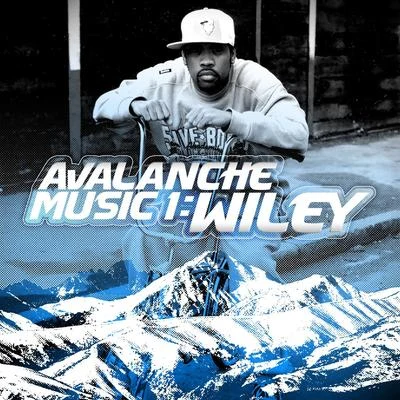 Wiley Avalanche Music 1: Wiley