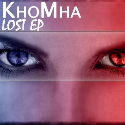 Lost EP 專輯 KhoMha/Andrew Rayel