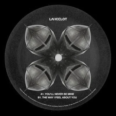 Youll Never Be Mine EP 專輯 Lancelot (兰斯洛)/Dorsia/Bicep/Hackman/Isaac Tichauer