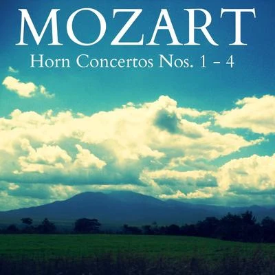 Dennis Brain Mozart - Horn Concertos Nos. 1 - 4