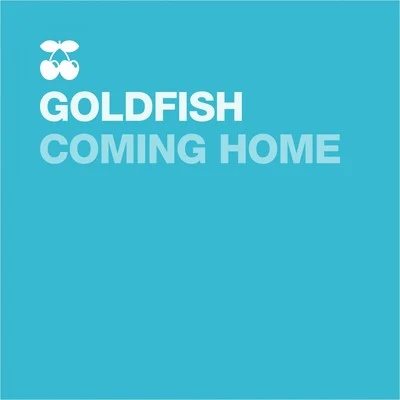 Coming Home 專輯 GoldFish