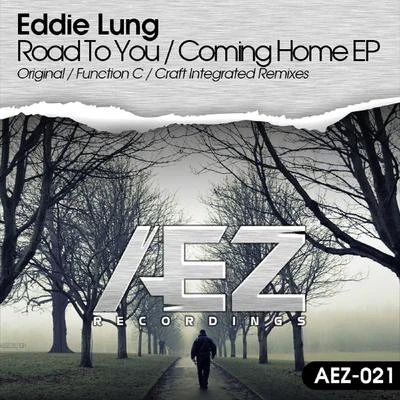 Road To YouComing Home 專輯 Eddie Lung