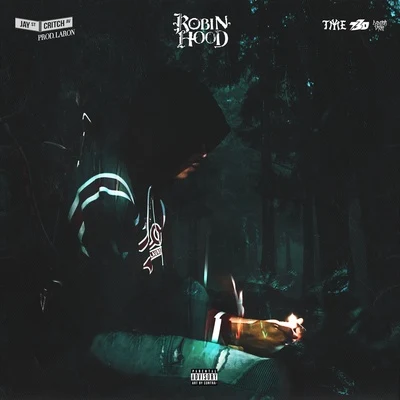 Robin Hood 专辑 Jay Critch/Amaru Cloud