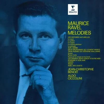 Aldo Ciccolini Ravel: Mélodies