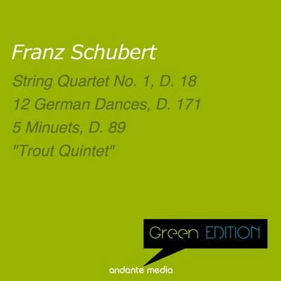 Green Edition - Schubert: String Quartet No. 1 in C Minor, D.18 & "Trout Quintet" 专辑 Peter Schmalfuss