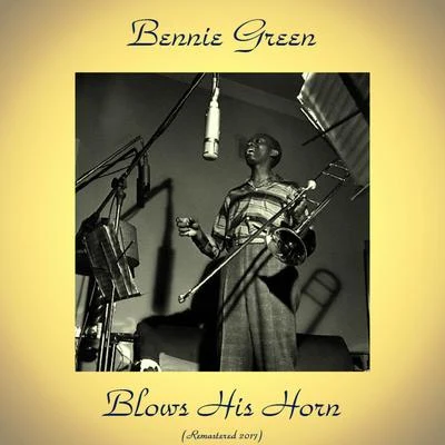 Bennie Green Blows His Horn 专辑 Bennie Green