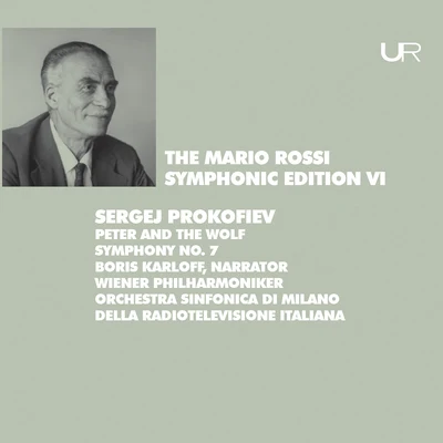 Prokofiev: Peter and the Wolf, Op. 67 & Symphony No. 7, Op. 131 專輯 Vienna Philharmonic/Hermann Prey/Pierrette Alarie/Chorus of the Vienna State Opera/Hans Hotter