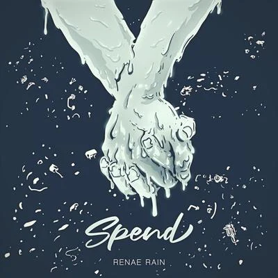 Spend (Carl H Chill Mix) 專輯 Renae Rain