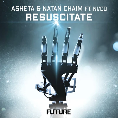 Asketa & Natan Chaim Resuscitate