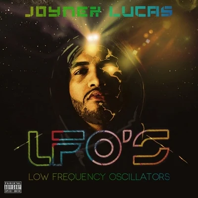 LFOs(Low Frequency Oscillators) 專輯 Joyner Lucas