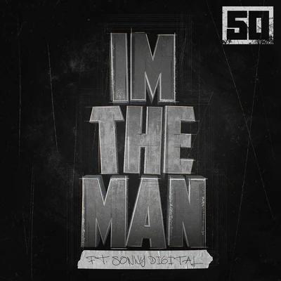 I&#x27;m The Man 专辑 50 Cent