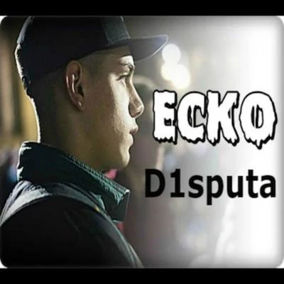 Disputa 專輯 Ecko/DJ Alex/Papichamp