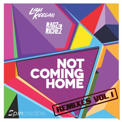 Not Coming Home 專輯 Liam Keegan/G-Wizard/Israel Bell