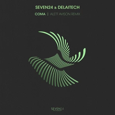 Coma (Alett Avison Remix) 專輯 Delaitech