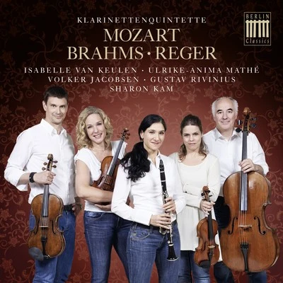 Mozart, Brahms & Reger: Klarinettenquintette 專輯 Sharon Kam/Gewandhausorchester Leipzig/Kurt Masur