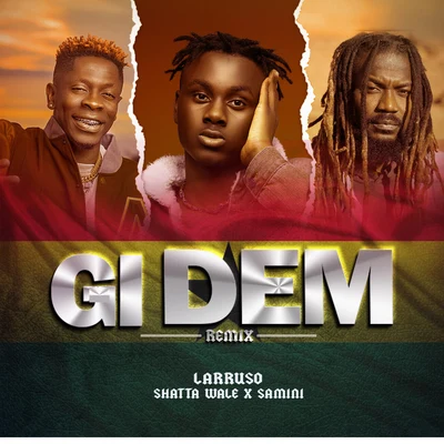 Gi Dem (Remix) 專輯 Shatta Wale