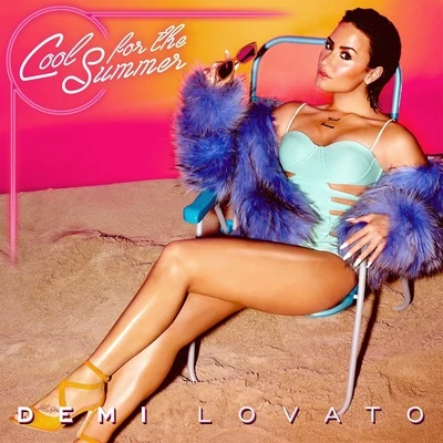 Cool For the Summer 專輯 Demi Lovato