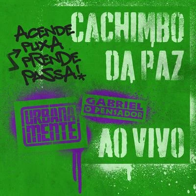 Cachimbo Da Paz (Ao Vivo) 專輯 Gabriel O Pensador