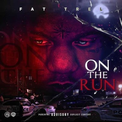 On The Run 專輯 Fat Trel