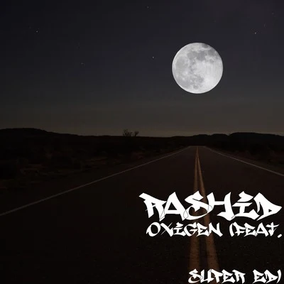 Oxigen 專輯 Old Man Pratt/Rashid