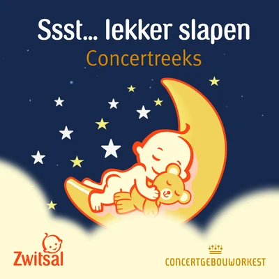 Ssst... lekker slapen: Concertreeks 專輯 Concertgebouworkest