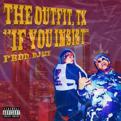 If You Insist 專輯 The Outfit, TX/Outlaw Mel/03 Greedo