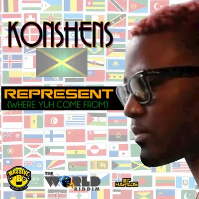 Represent (Where You Come From) - Single 專輯 Dj Mike One/Konshens