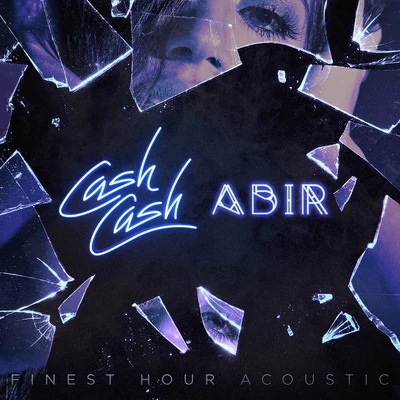 Finest Hour (Acoustic Version) 专辑 ABIR