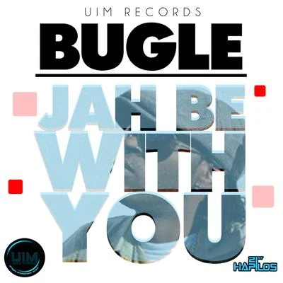 Jah Be with You 專輯 Bugle