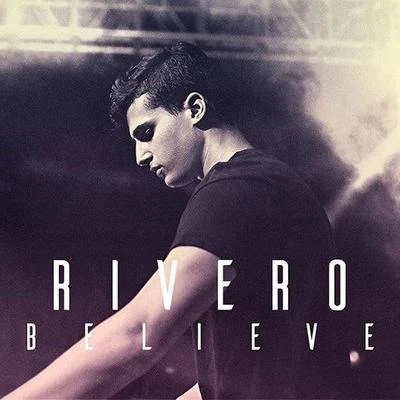 Believe 專輯 Rivero