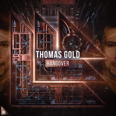 Thomas Gold Hangover