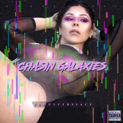 Chasin Galaxies 專輯 Venus Verssace/Zyme