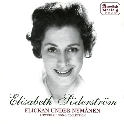 Vocal Recital: Soderstrom, Elisabeth - ALMQVIST, C.J.L.PETERSON-BERGER, W.LINDBLAD, A.F. (A Swedish Song Collection) (1957-1967) 專輯 Elisabeth Soderstrom