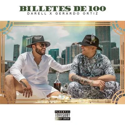 Billetes de 100 专辑 Gerardo Ortiz