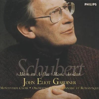 John Eliot GardinerFelix MendelssohnWiener Philharmoniker Schubert: Mass in A flat ;Messe As-dur