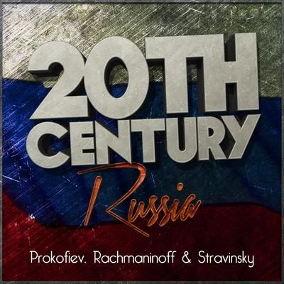 20th Century Russia: Prokofiev, Rachmaninoff & Stravinsky 專輯 Artur Pizarro/Dmitri Kabalevsky