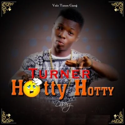 Hotty Hotty 专辑 Wale Turner/Olamide