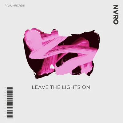 Leave The Lights On (feat. Marc Korn & Blinded Hearts) 专辑 Marc Korn/Empyre One/Semitoo/Moodygee