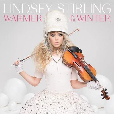 Warmer In The Winter 專輯 Lindsey Stirling