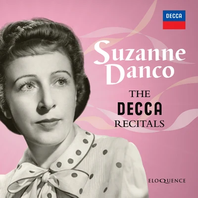 Suzanne Danco: The Decca Recitals 專輯 Suzanne Danco/Wiener Staatsopernorchester/Leopold Simoneau/Leo Schaenen