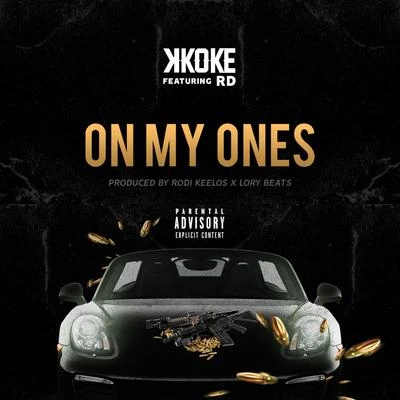 On My Ones 專輯 OG Merks/Brandish/K Koke