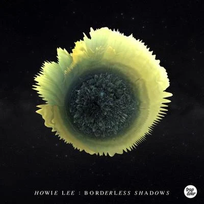 Borderless Shadows 專輯 Howie Lee